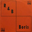 BORIS / R&B